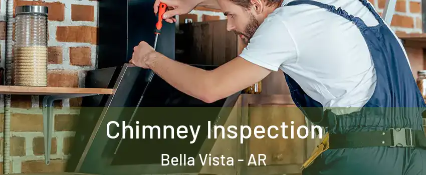  Chimney Inspection Bella Vista - AR